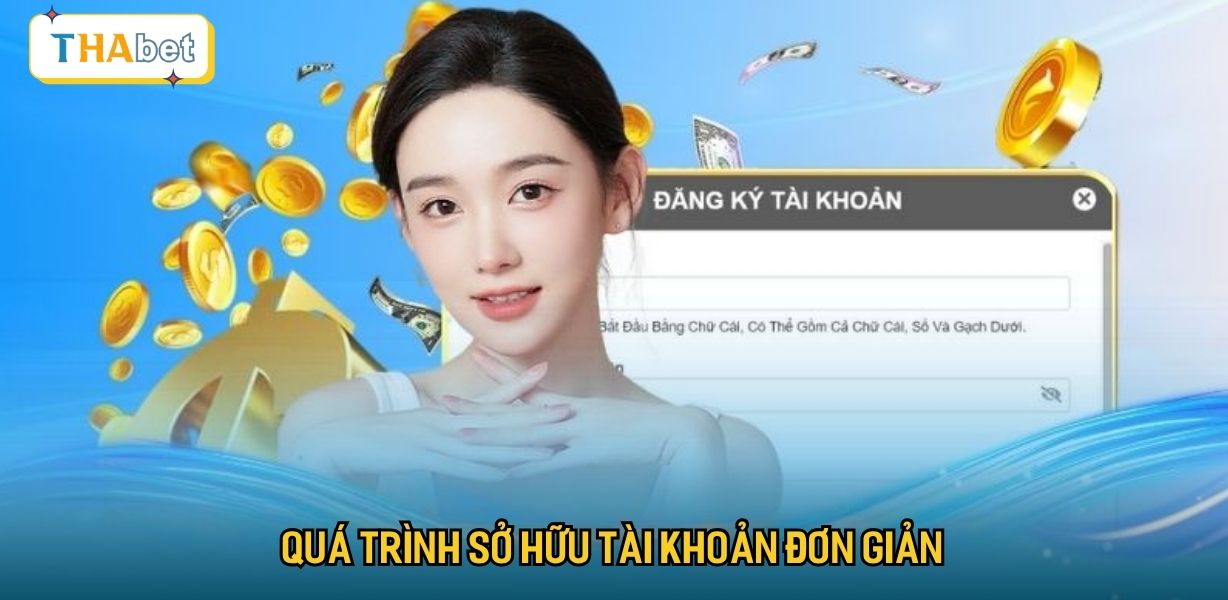 Quá trình sở hữu tài khoản đơn giản