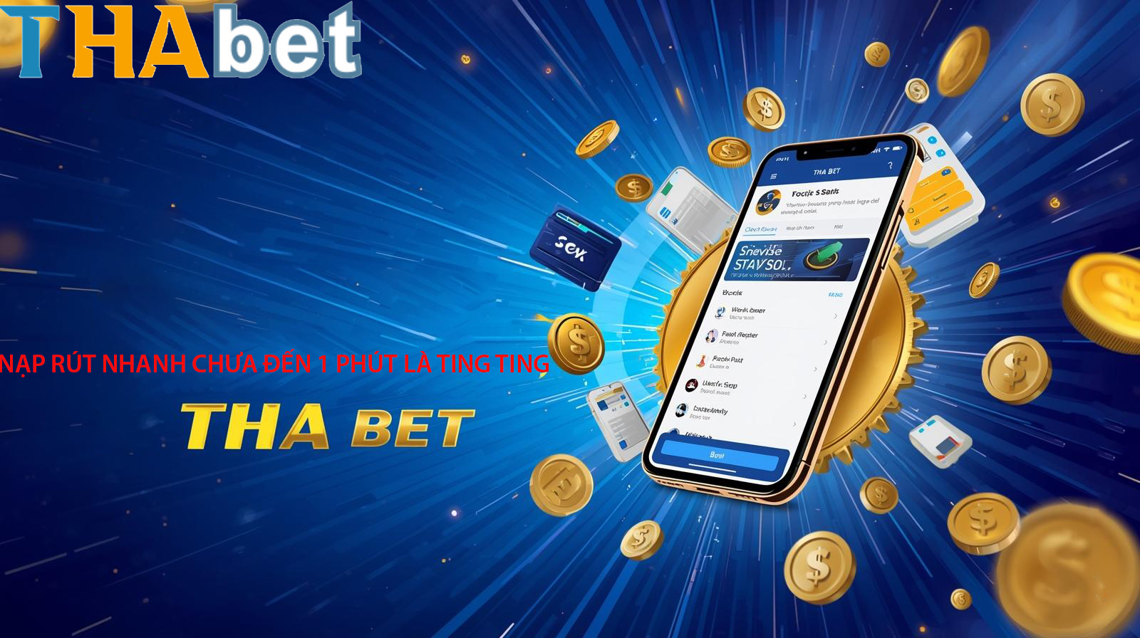 Tha bet tải rút nhanh 24/7