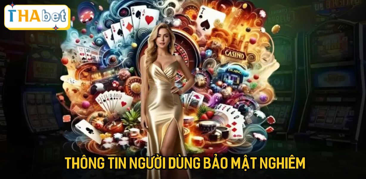 Thông tin người dùng bảo mật nghiêm