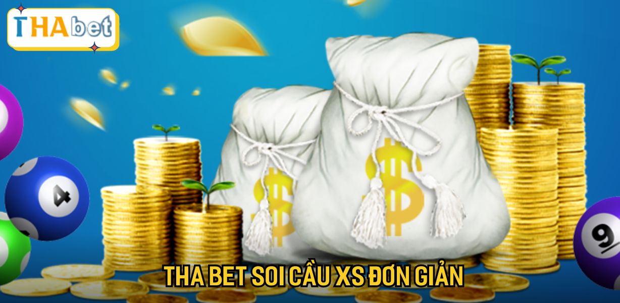 Tha bet soi cầu XS đơn giản
